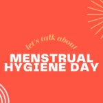 Menstrual Hygiene Day & Red Dot Movement!!!