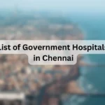 List-of-Government-Hospitals-in-Chennai-1