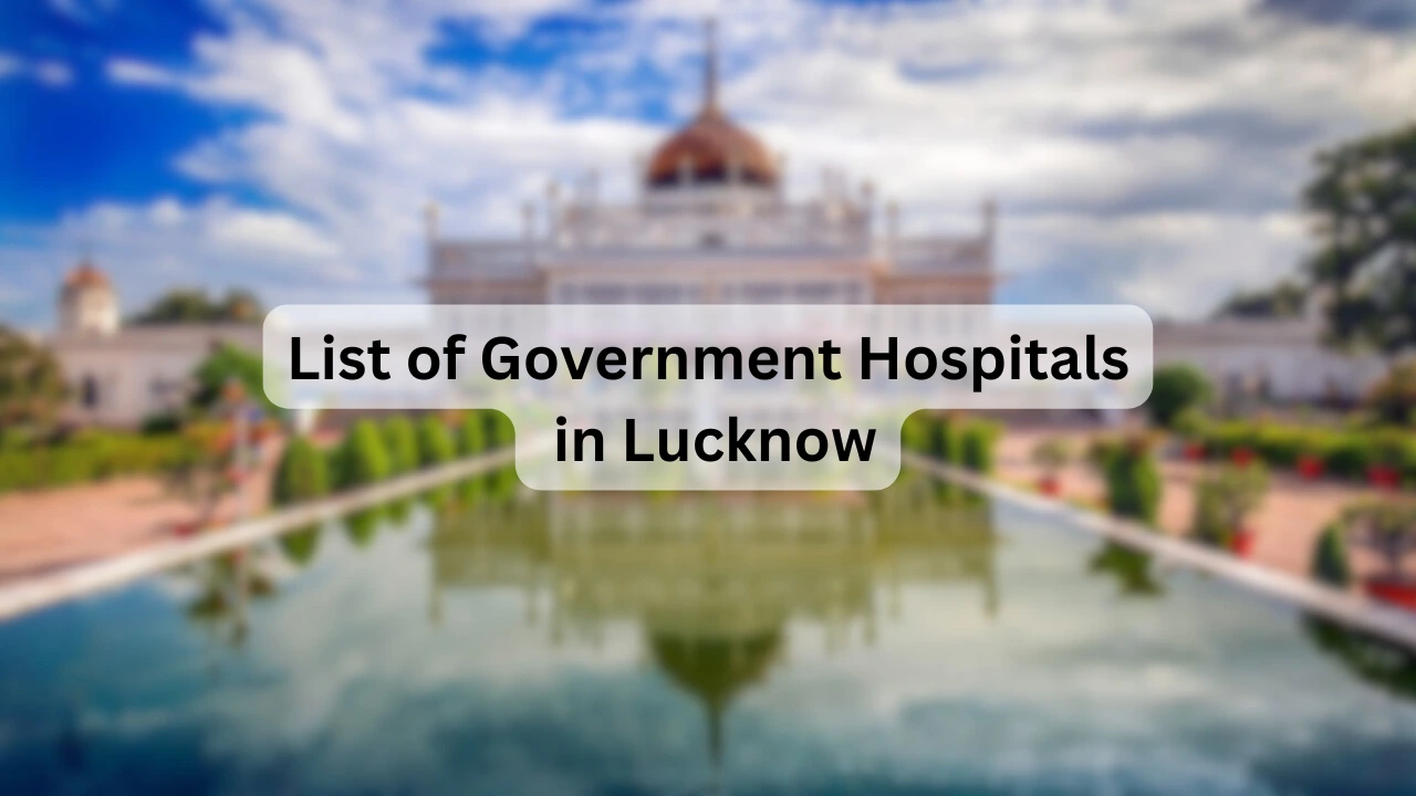 List-of-Government-Hospitals-in-Lucknow