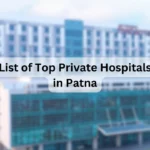 List-of-Top-Private-Hospitals-in-Patna