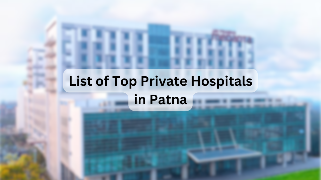 List-of-Top-Private-Hospitals-in-Patna