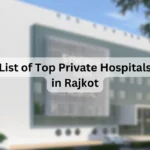 List-of-Top-Private-Hospitals-in-Rajkot